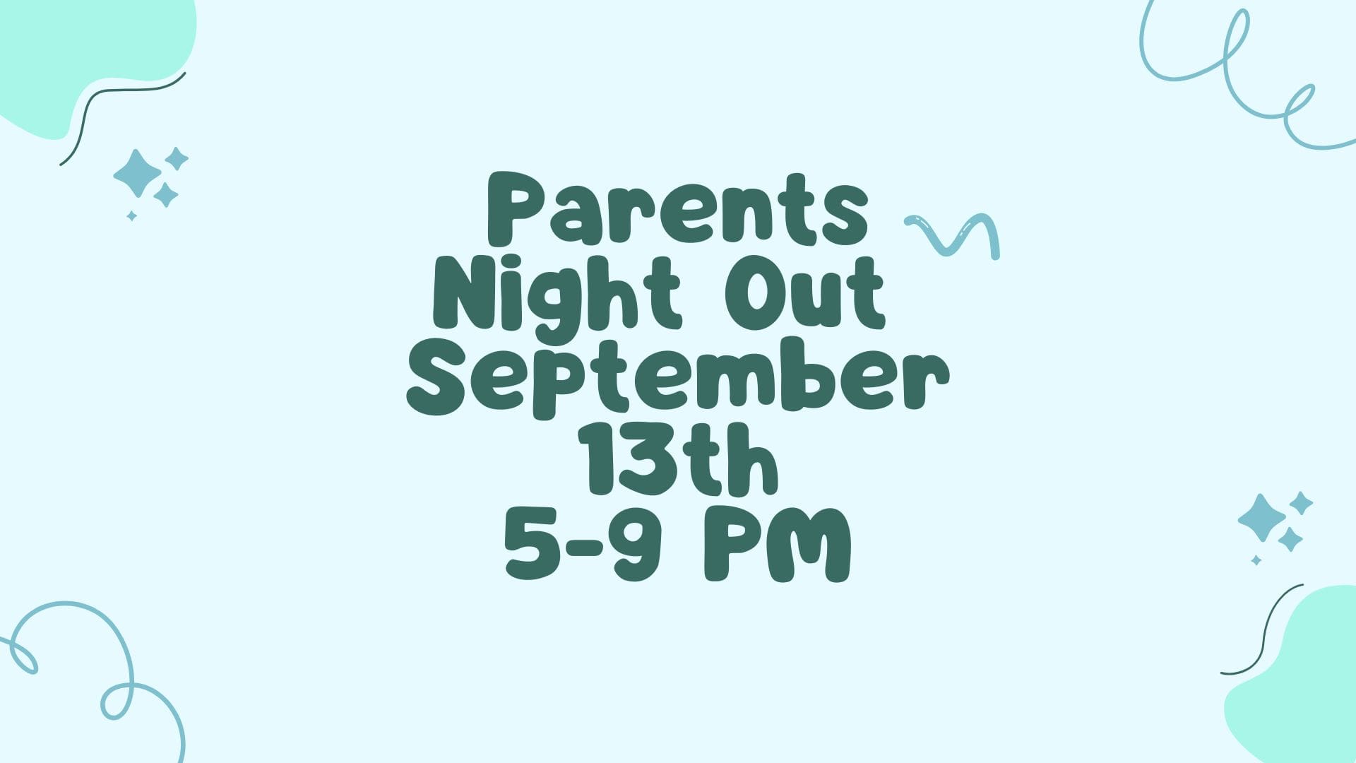 Harvest Table — Parents' Night Out
